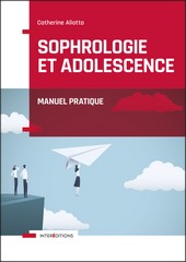 Nouvelle couverture adolescence170X240 manuel sophrologie adolescence aliotta