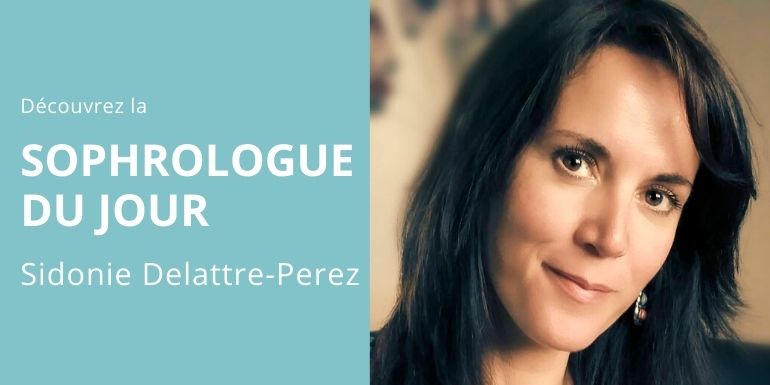 Sidonie Delattre-Perez sophrologue