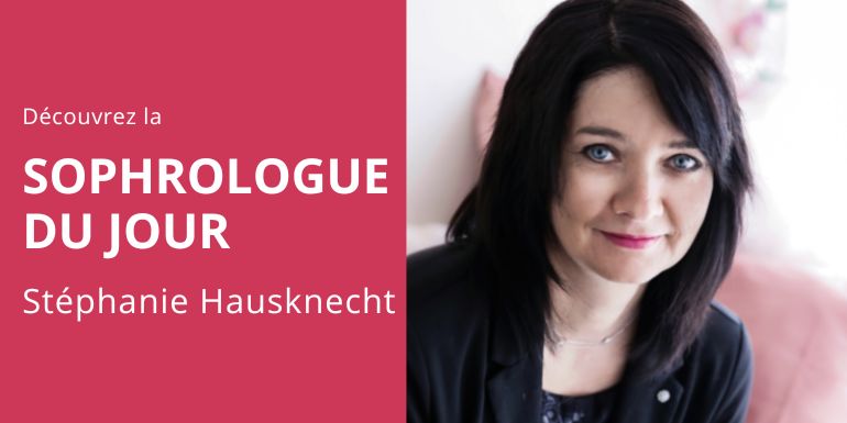 Stéphanie Hausknecht sophrologue