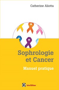 livre sophrologie et cancer de catherine aliotta Sophrologie et cancer